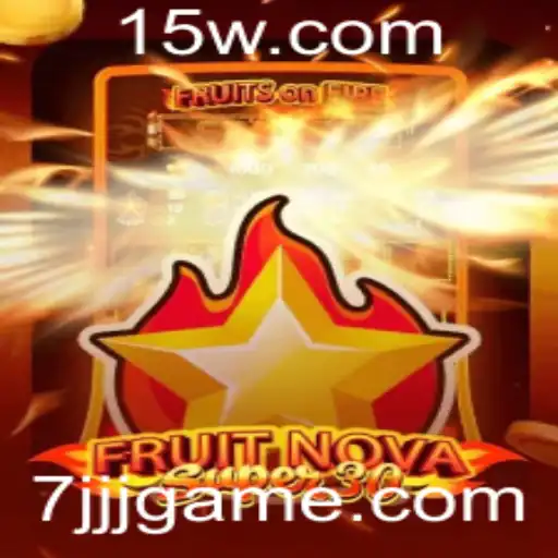 Descubra FruitrNovaSupe30: O Novo Fenômeno dos Jogos com a Palavra-Chave Misteriosa 7jjj